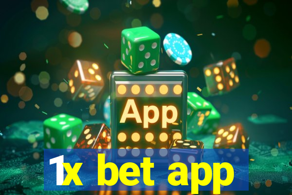 1x bet app